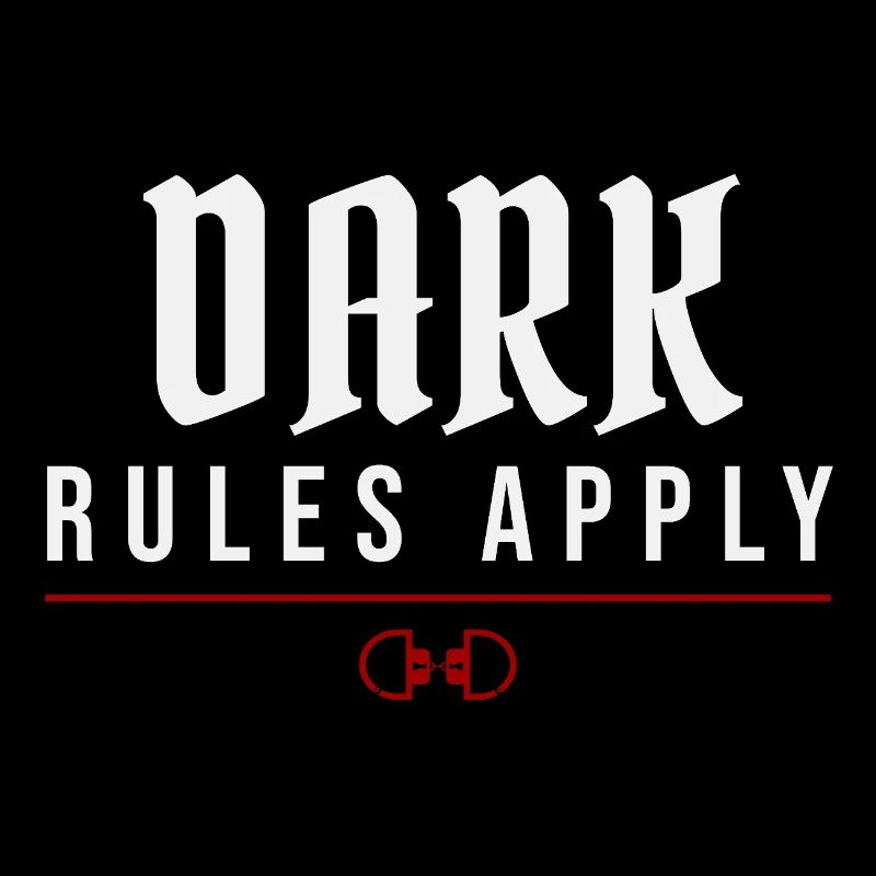 Dark Rules Apply – Alternative Lifestyle
