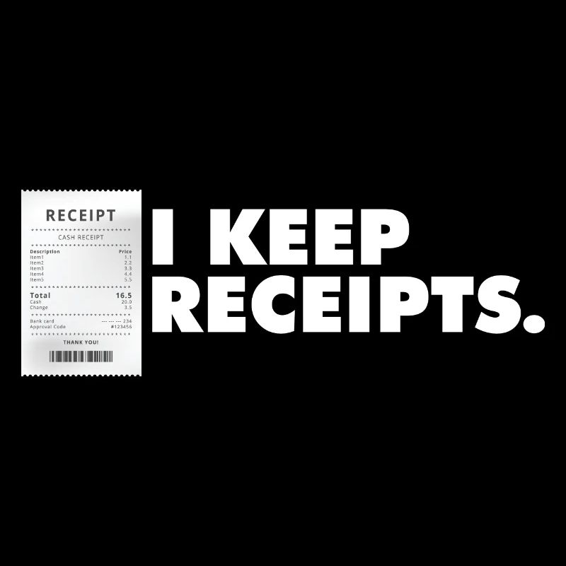 Funny Liar Catchphrase I Keep Receipts Meme