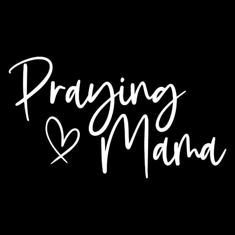 Praying Mama Expression sincère pour les mamans dévouées