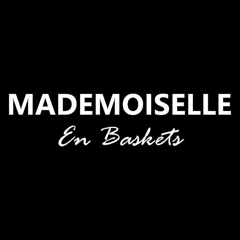 Mademoiselle En Baskets