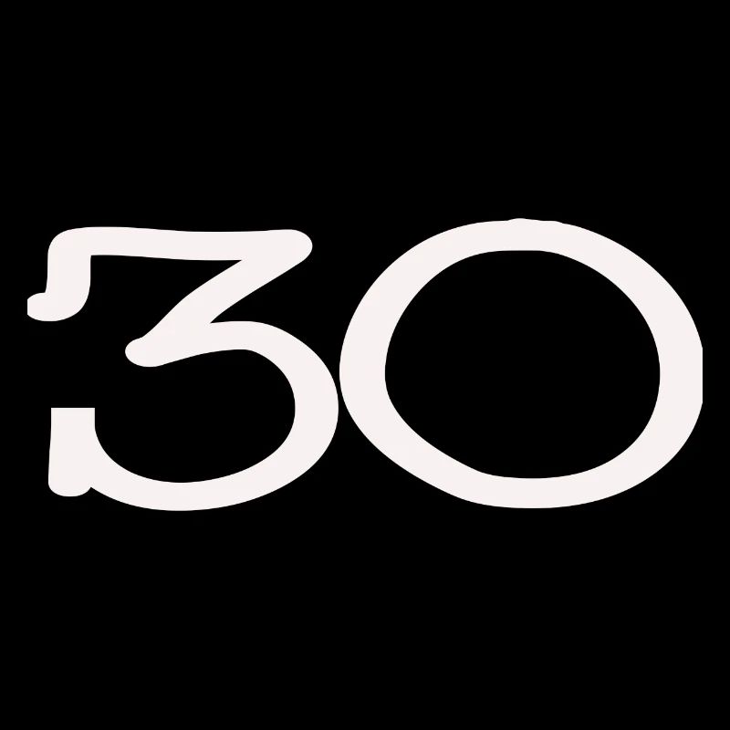 30. 30 ANS. 30e ANNIVERSAIRE. ANNIVERSAIRE 30 ANS.