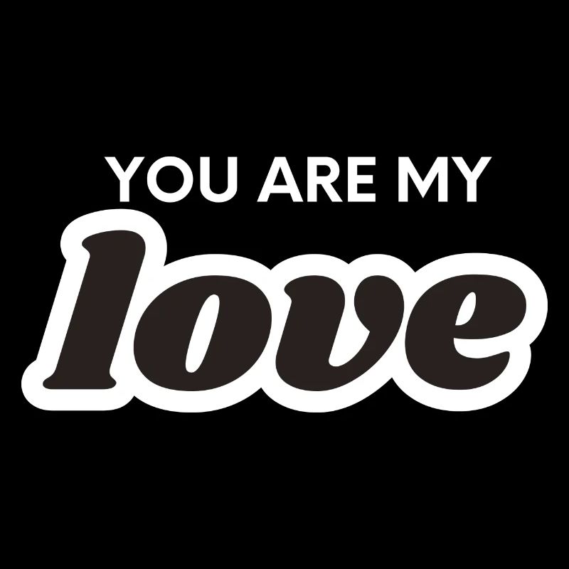 Tu es mon amour