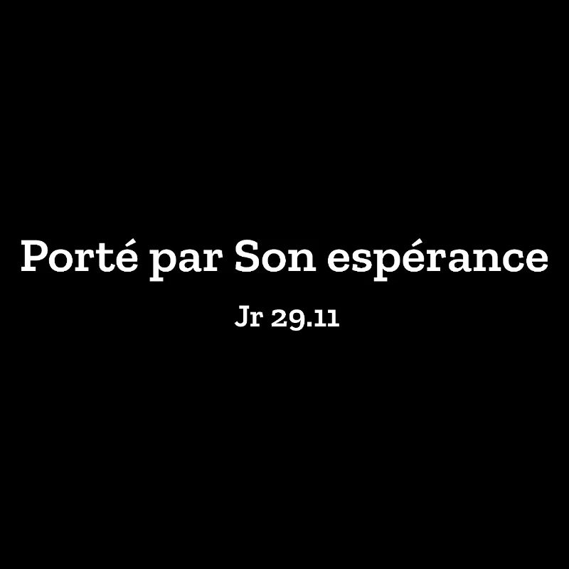 Porté par Son espérance | Verset, Bible, Chrétien
