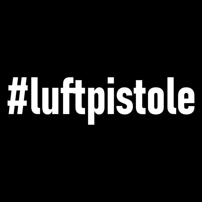 #luftpistole