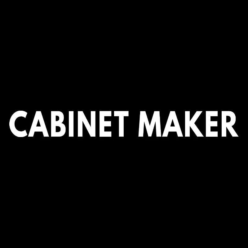 Cabinet Maker Woodworking Craftsman Gift 