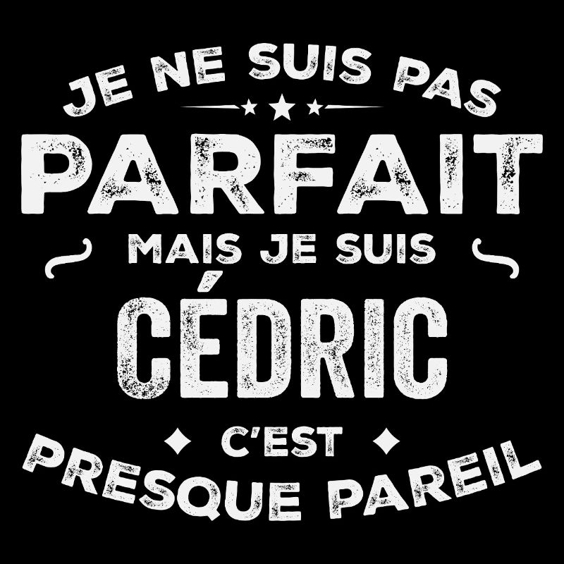 Cédric A first name, a story, a personality