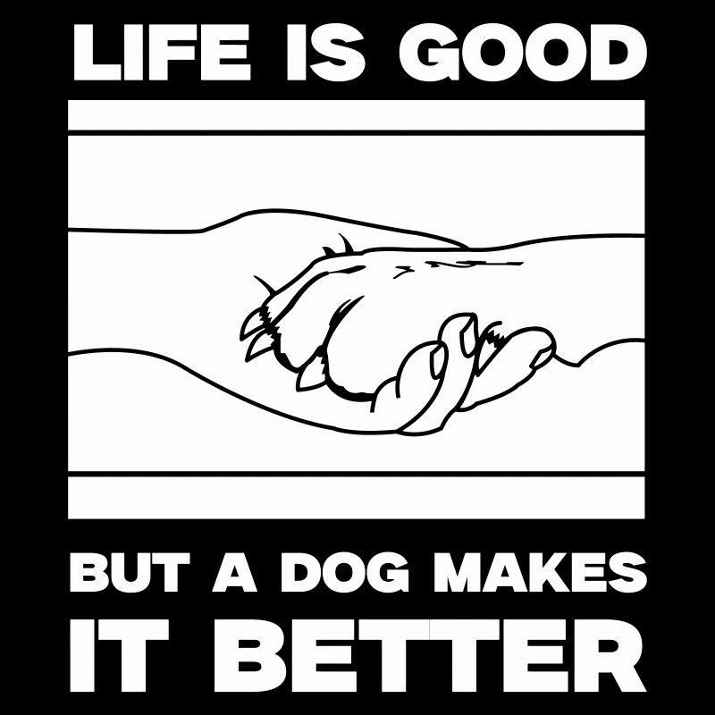 hund life is good pfote