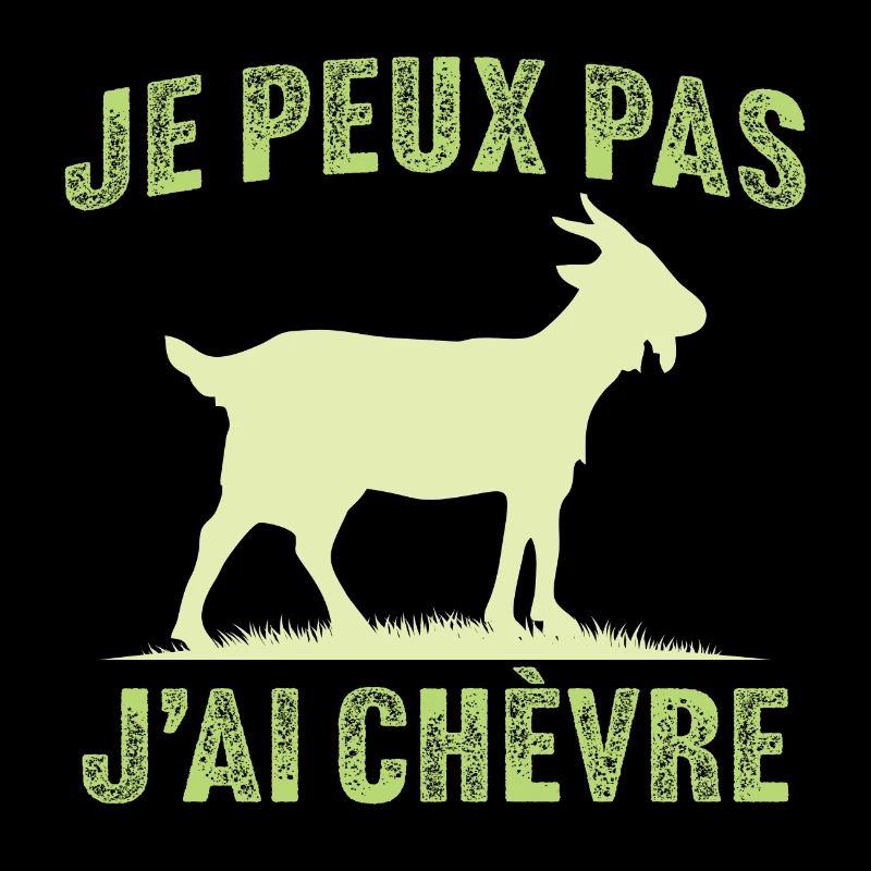 je peux pas j'ai chèvre