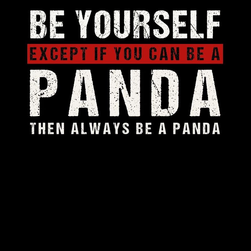 Soyez vous-même ou un panda