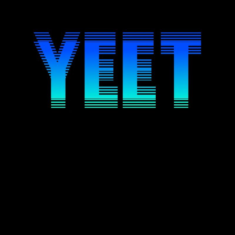 Yeet
