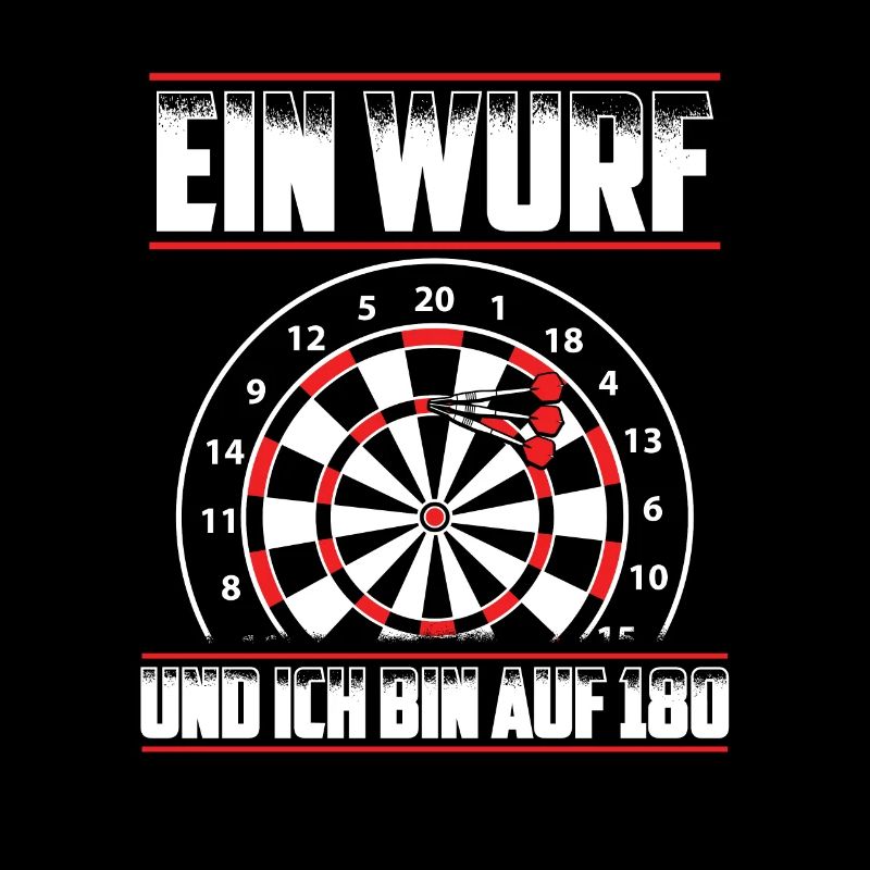 Ein Wurf und ich bin auf 180 - Darten Darts Dart