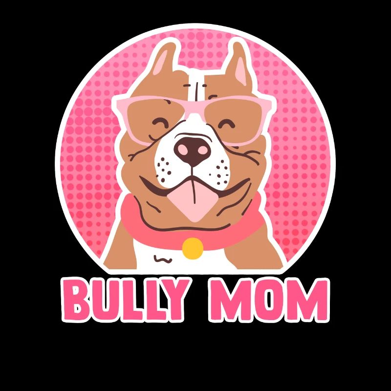 Bully Mom | Hundebesitzer American Bully Geschenk