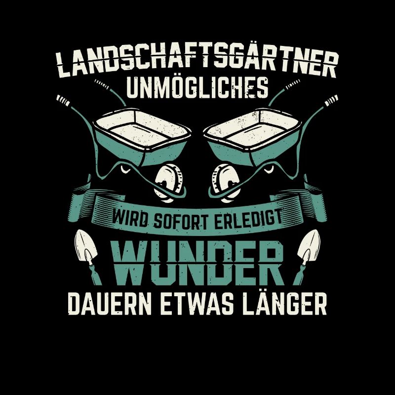 Landschaftsgärtner Gärtner | Gartenbau Geschenk