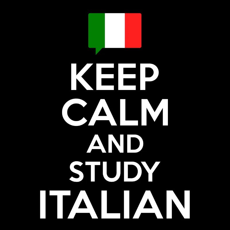 Keep Calm and study Italian