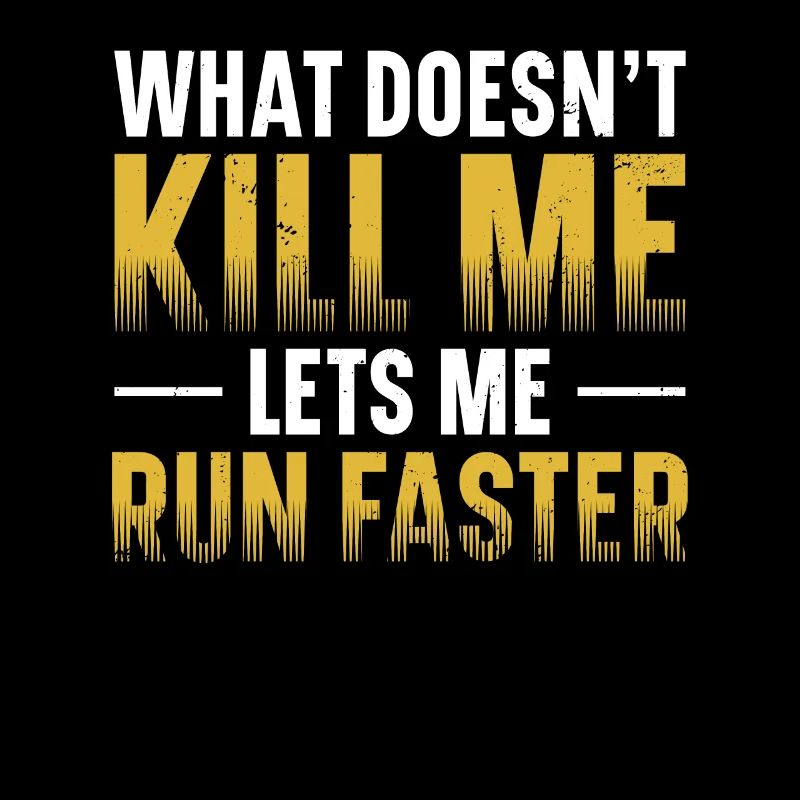 What doesn't kill me makes me faster