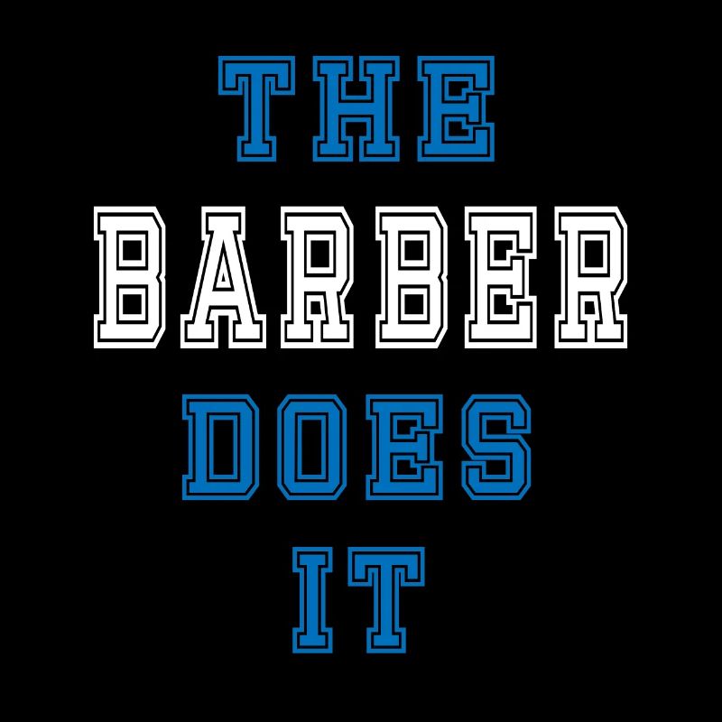 The Barber does it Barber Gift