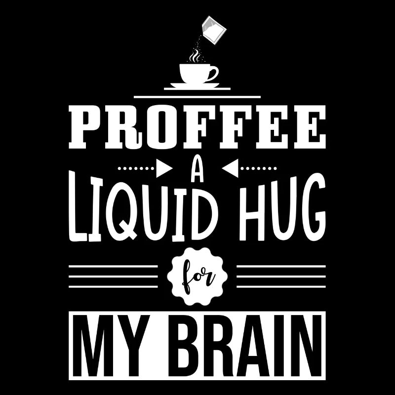 Proffee Saying Protein Coffee Funny Proffee