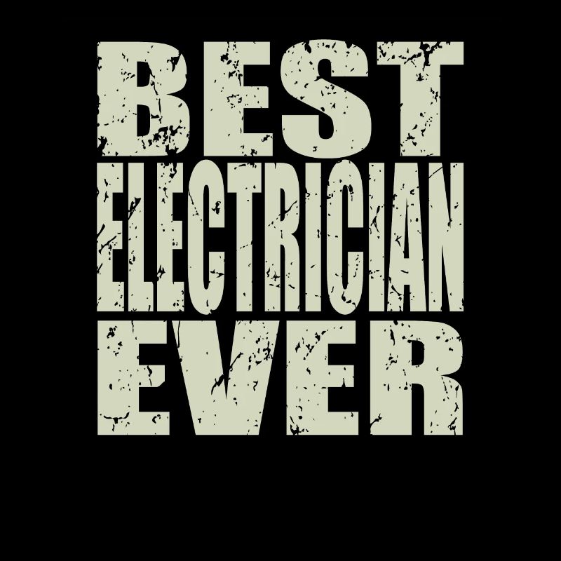 Best Elektriker ever Elektriker Geschenk