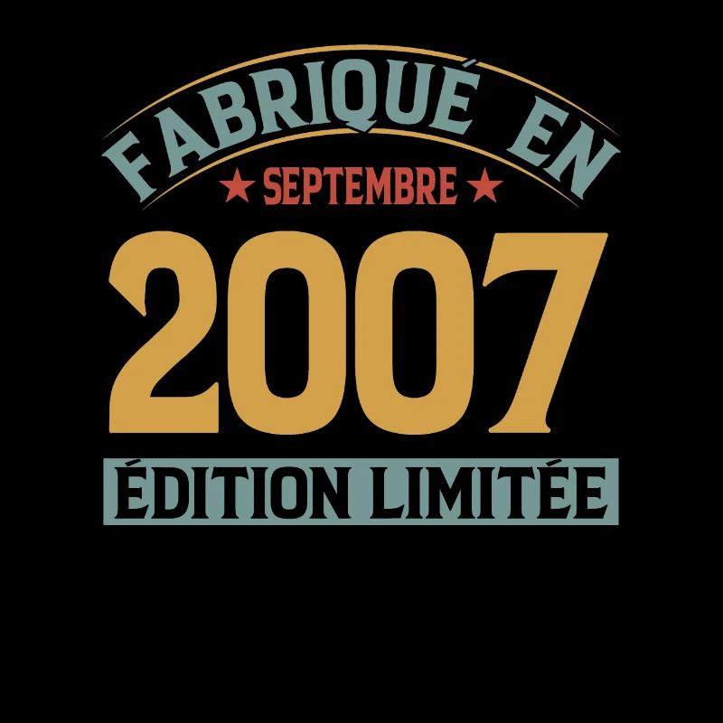 Fabriqué En Septembre 2007 Édition Limitée
