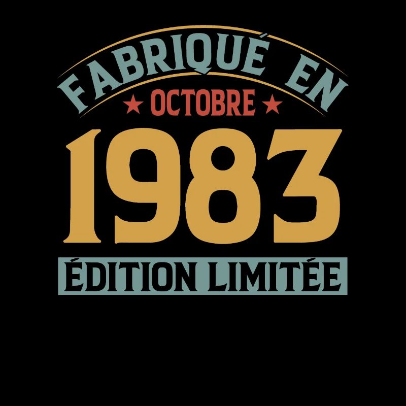 Fabriqué En Octobre 1983 Édition Limitée