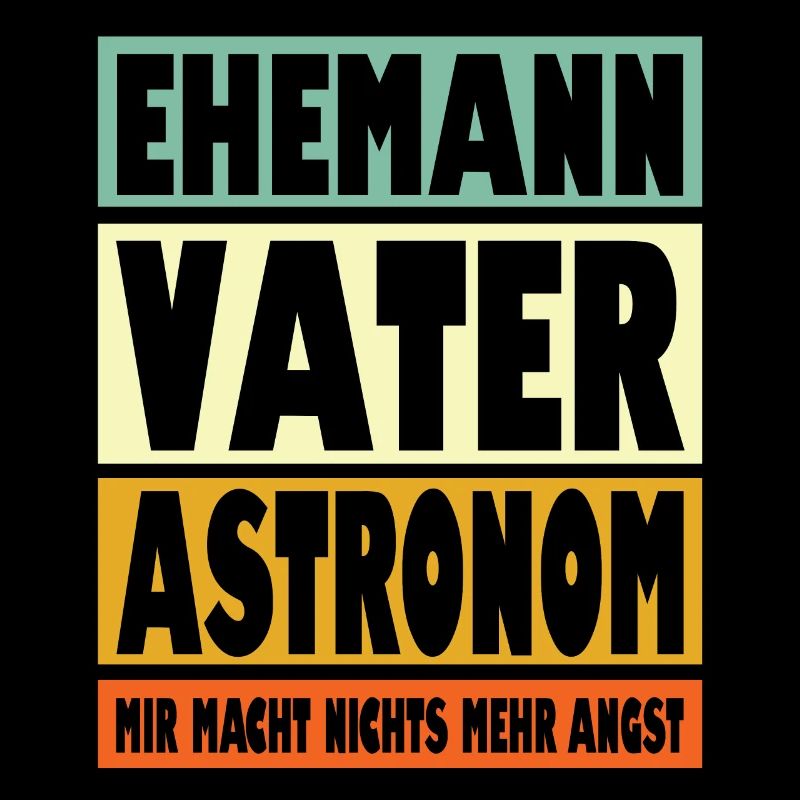 Astronom Vater Ehemann Held