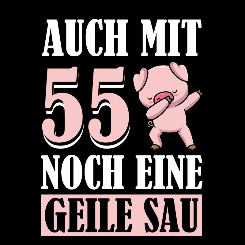 Auch Mit 55 Noch Eine Geile Sau Schwein 55th