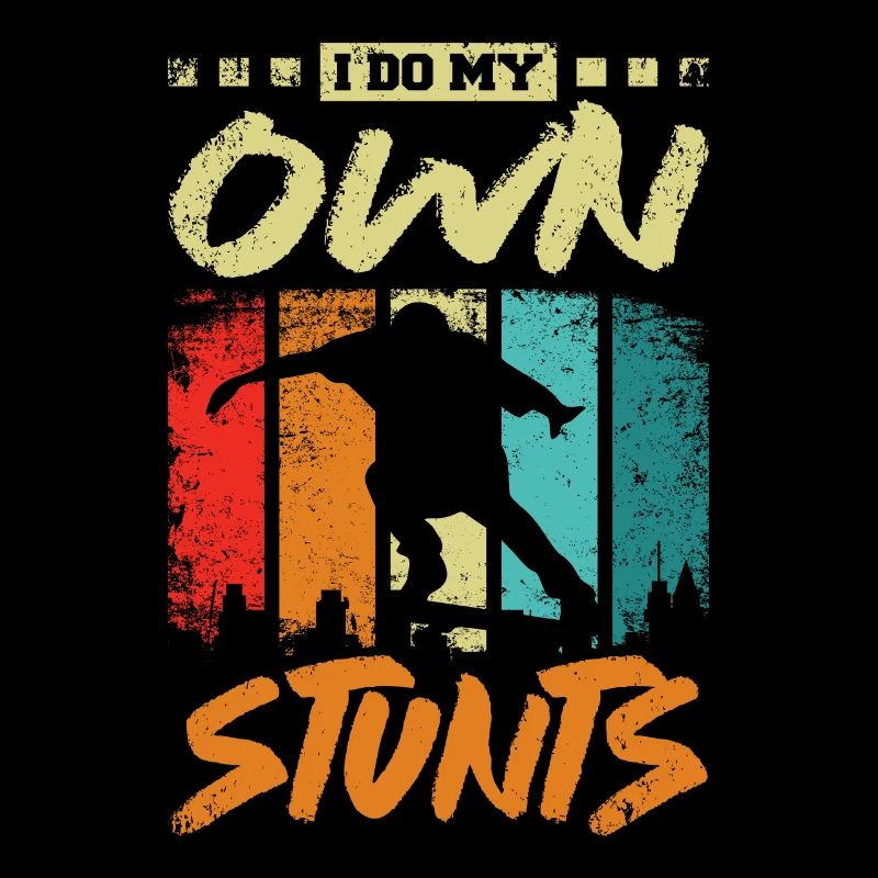 Ich mache meine eigenen Stunts, Skateboarding