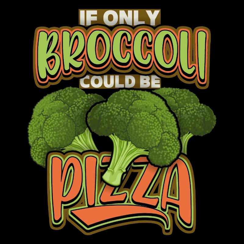 Broccoli, funny saying, joke, pizza joke