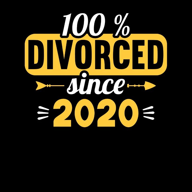 100 % divorced since 2020 divorce