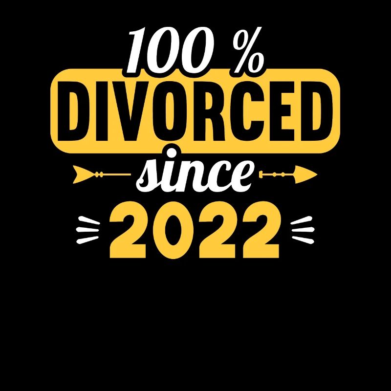 100% Divorced since 2022 Divorces