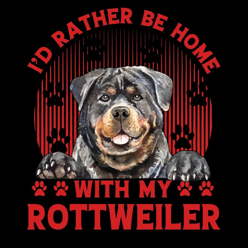 Je préfère être à la maison avec mon Rottweiler