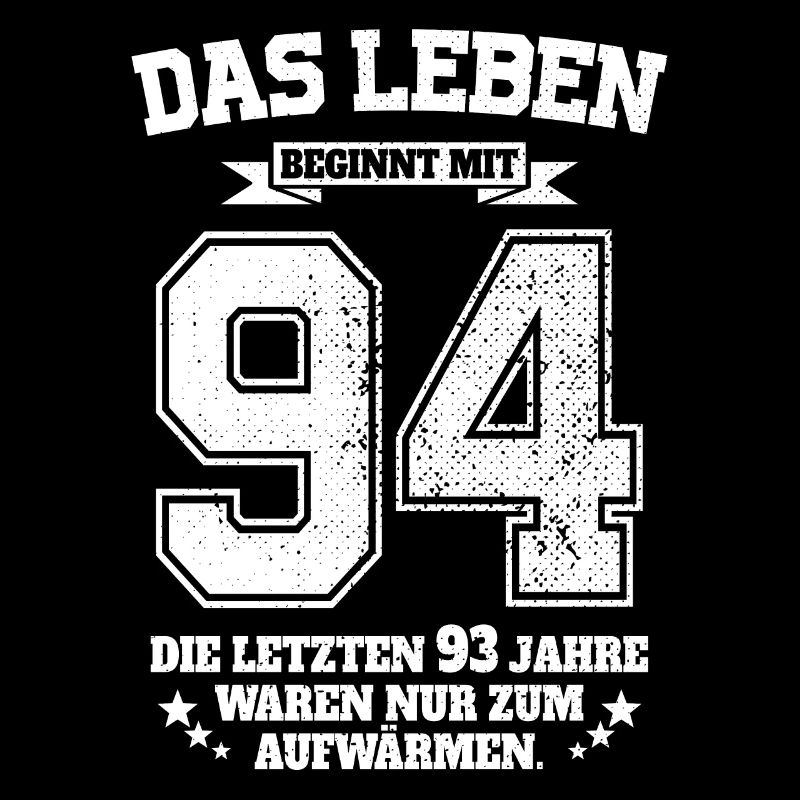 94. Geburtstag Geschenk Das Leben Beginnt Mit 94