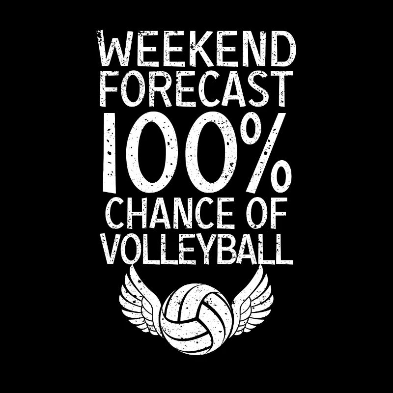 Prévisions du week-end 100% de chances de volleyball