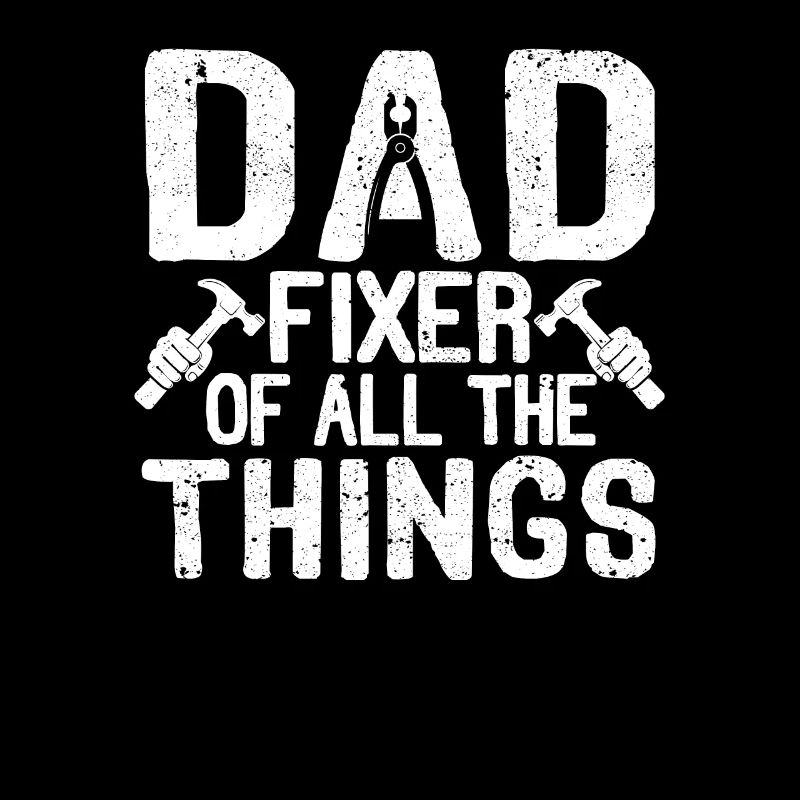 Dad Fixer of All Things Funny Tools Daddy Jokes