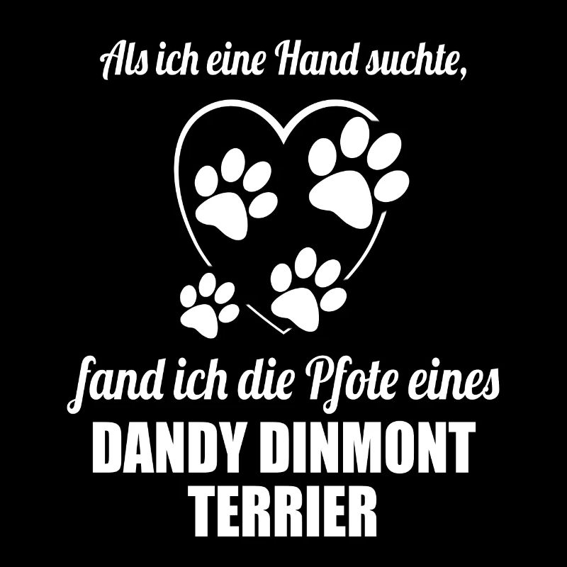 Hand & Pfote - Spruch - Dandy Dinmont Terrier