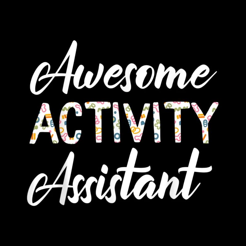 Activity Assistant Activity Professionals Week