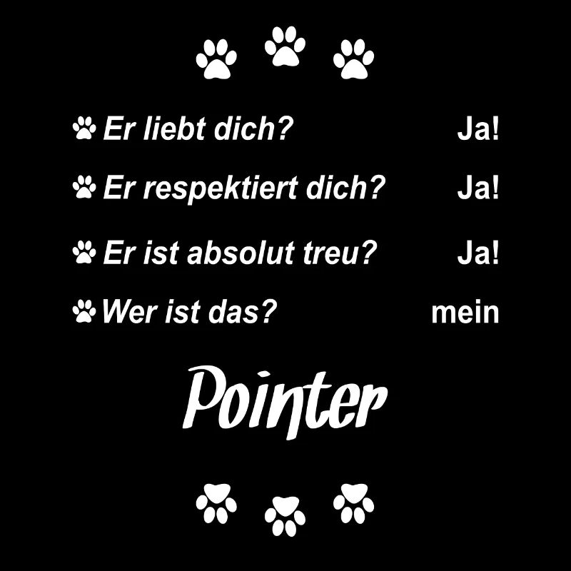 Er liebt Dich. Wer ist das? Mein - Pointer