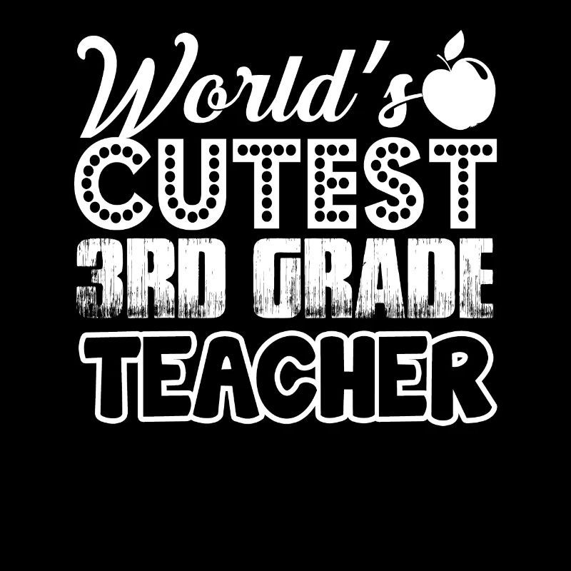 3rd Grade Teacher World's Cutest 3rd Grade Teacher