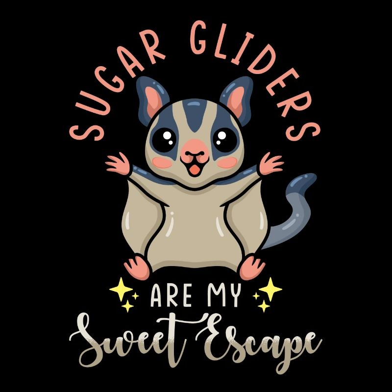 Sugar Glider Spruch