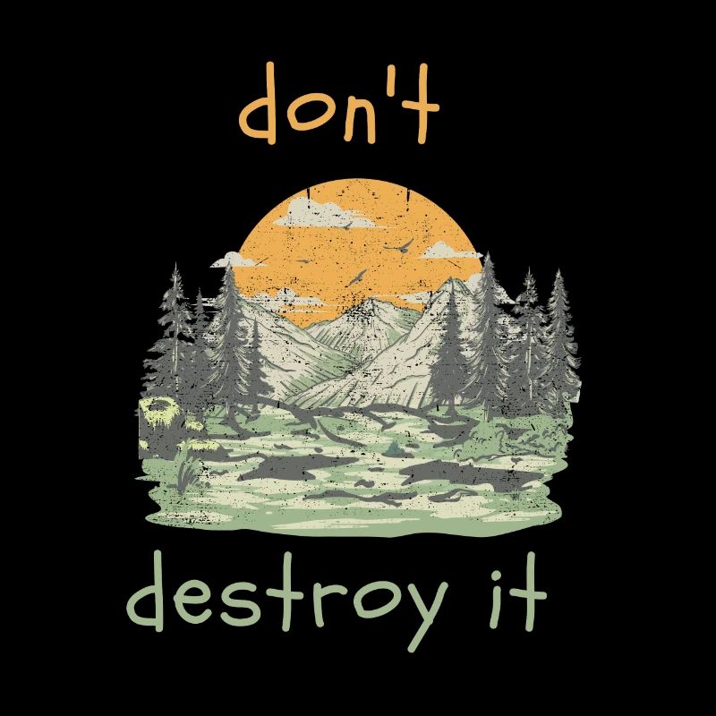 do not destroy it