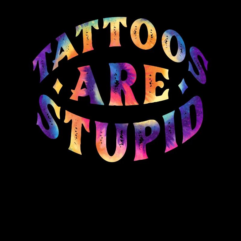Tattoos sind dumm
