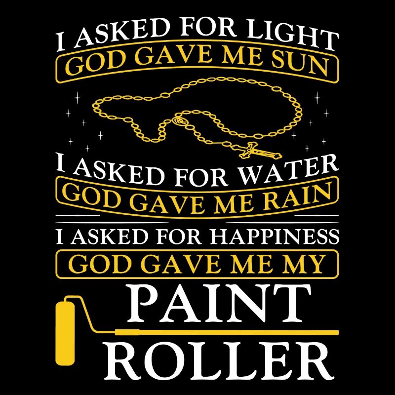 House Painter Decorator I Asked