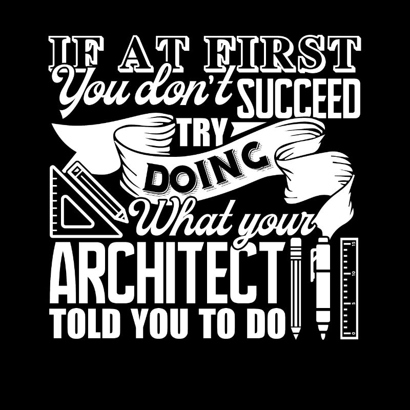 Architect Proud Architect