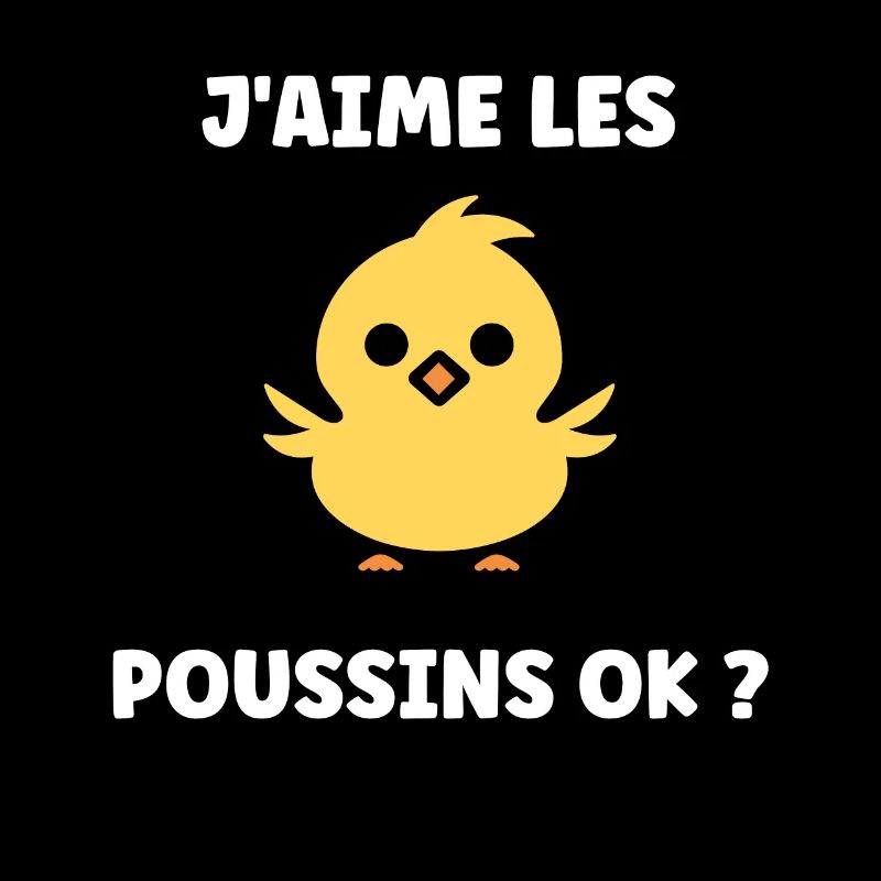 J'aime les poussins