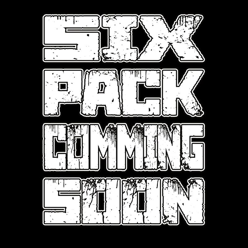SIX PACK COMMIMG SOON Training GYM Geschenk