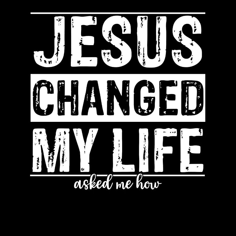 Jesus Changed My Life Asked Me How Christ Devotee