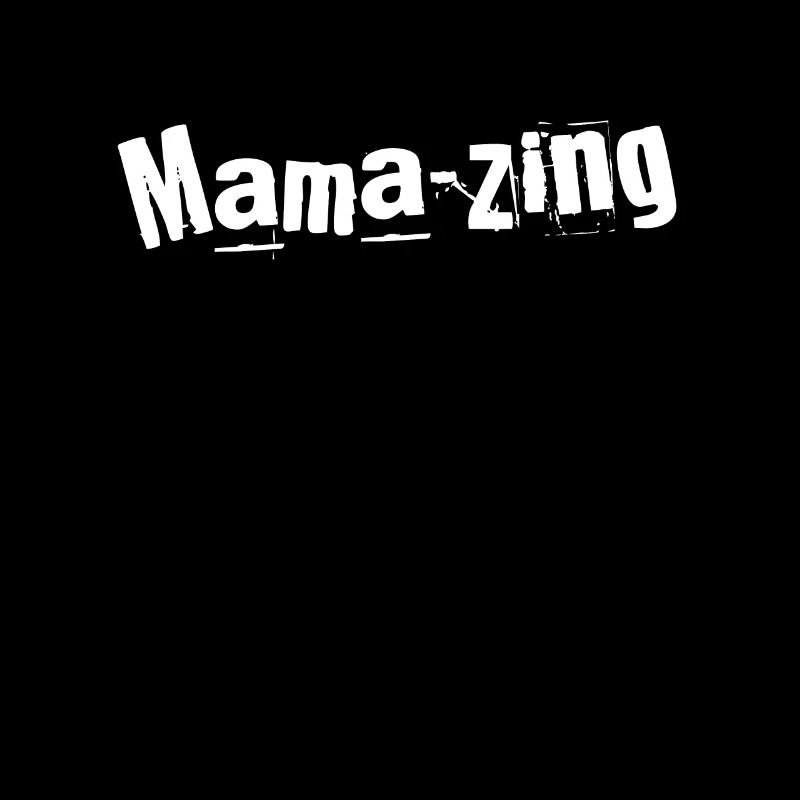 Mama-zing Merveille Maman