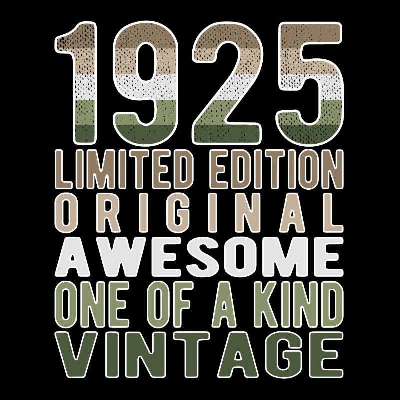 Edition limitée depuis 1925 Anniversaire Millésime 1925