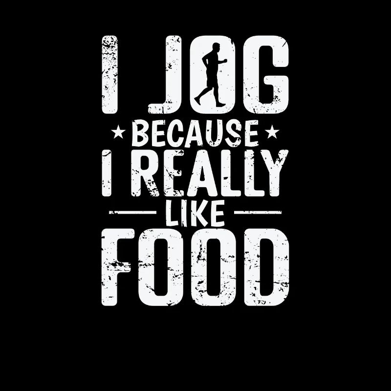 Je fais du jogging parce que j’aime vraiment le jogging alimentaire