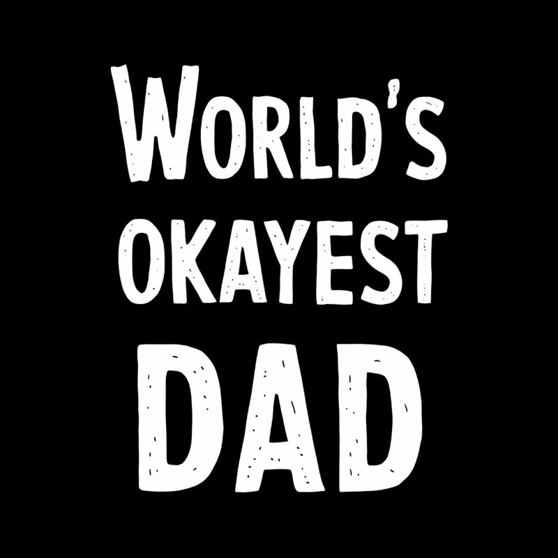 Weltbester Okayester Papa